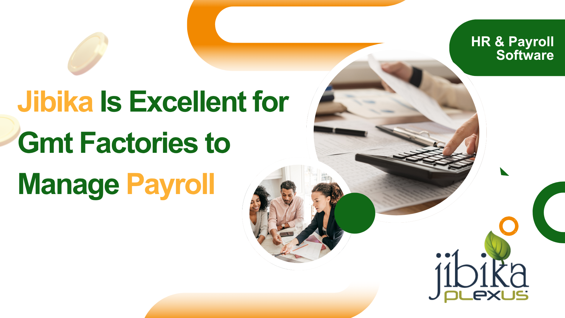 Jibika Is Excellent for Gmt Factories to Manage Payroll