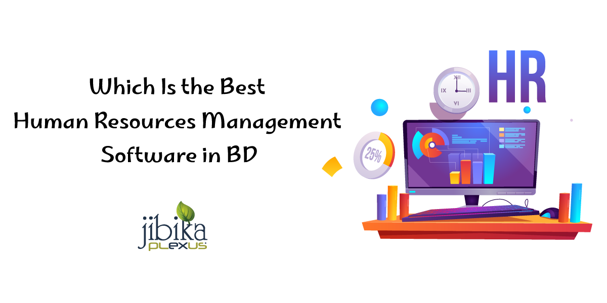 Which-Is-the-Best-Human-Resources-Management-Software-in-BD