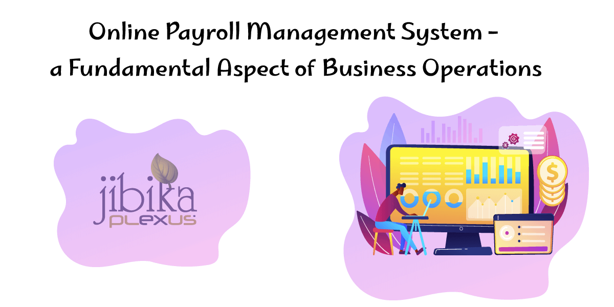 Online-Payroll-Management-System-–-a-Fundamental-Aspect-of-Business-Operations