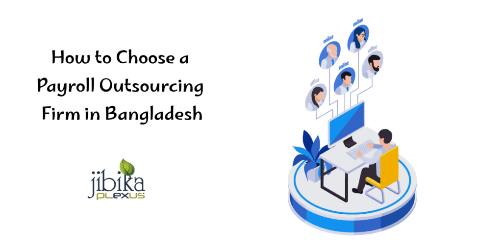 How-to-Choose-a-Payroll-Outsourcing-Firm-in-Bangladesh