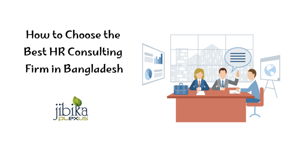 How-to-Choose-the-Best-HR-Consulting-Firm-in-Bangladesh