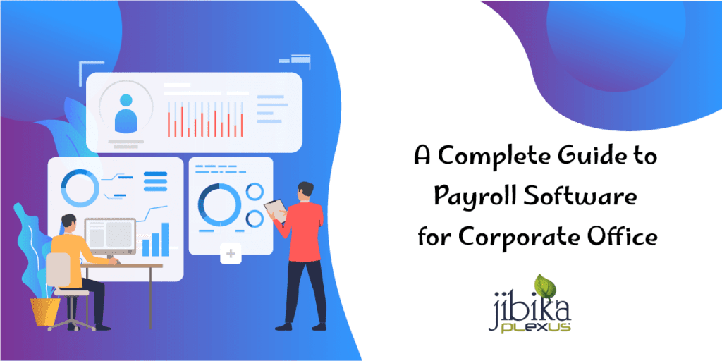 A-Complete-Guide-to-Payroll-Software-for-Corporate-Office