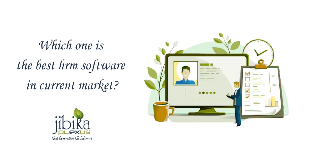 Which One Is the Best HRM Software in Current Market?